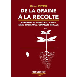 ENCYGROW DE LA GRAINE A LA...